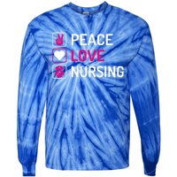 Nurse Lovers Funny Funny Gift Peace Love Nursing Cool Gift Tie-Dye Long Sleeve Shirt