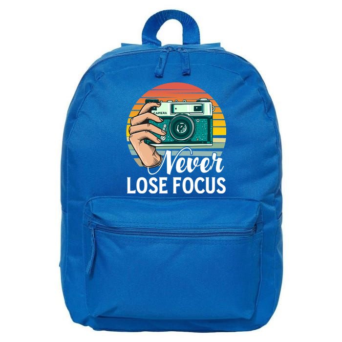 Never Lose Focus Photography Camera Lover Funny Photographer Gift 16 in Basic Backpack