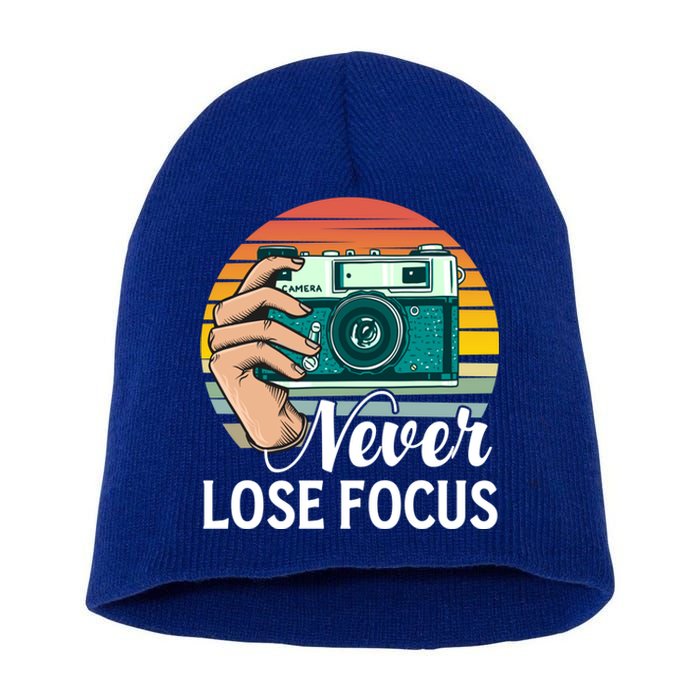 Never Lose Focus Photography Camera Lover Funny Photographer Gift Short Acrylic Beanie