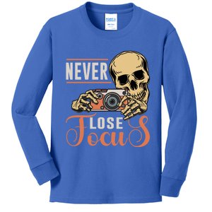 Never Lose Focus Photography Camera Lover Funny Photographer Gift Kids Long Sleeve Shirt