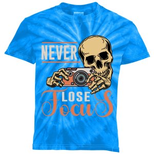 Never Lose Focus Photography Camera Lover Funny Photographer Gift Kids Tie-Dye T-Shirt