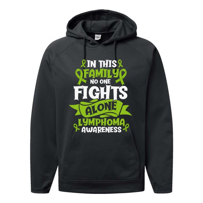 Non-Hodgkin Lymphoma Family Support Cancer Awareness Performance Fleece Hoodie