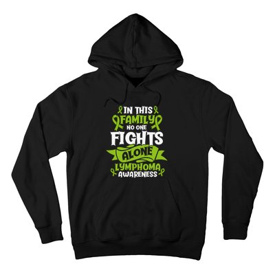 Non-Hodgkin Lymphoma Family Support Cancer Awareness Hoodie