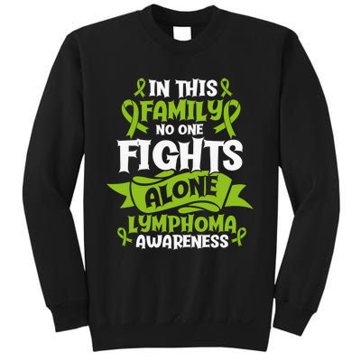 Non-Hodgkin Lymphoma Family Support Cancer Awareness Sweatshirt