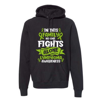 Non-Hodgkin Lymphoma Family Support Cancer Awareness Premium Hoodie