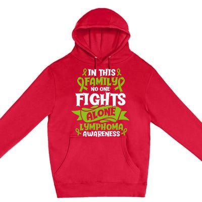 Non-Hodgkin Lymphoma Family Support Cancer Awareness Premium Pullover Hoodie