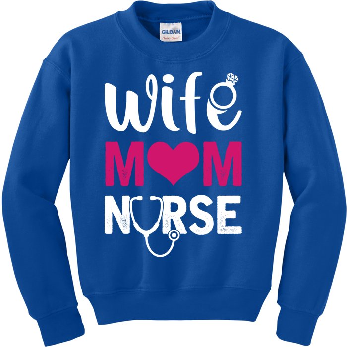 Nurse Lovers Funny Funny Gift Wife Mom Nurse Meaningful Gift Kids Sweatshirt