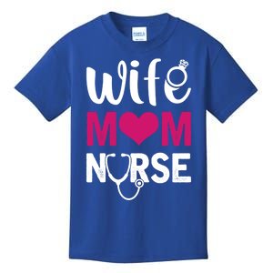 Nurse Lovers Funny Funny Gift Wife Mom Nurse Meaningful Gift Kids T-Shirt