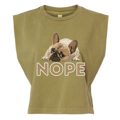 Nope Lazy Frenchie Funny French Bulldog Dog Lover Garment-Dyed Women's Muscle Tee