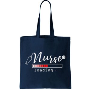 Nurse Loading Funny Nursing School Graduates New Nurse Gift Tote Bag