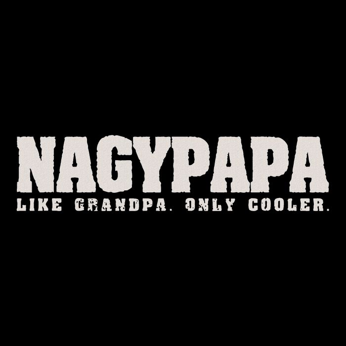Nagypapa Like Grandpa Only Cooler Hungarian Grandfather Gift City Backpack