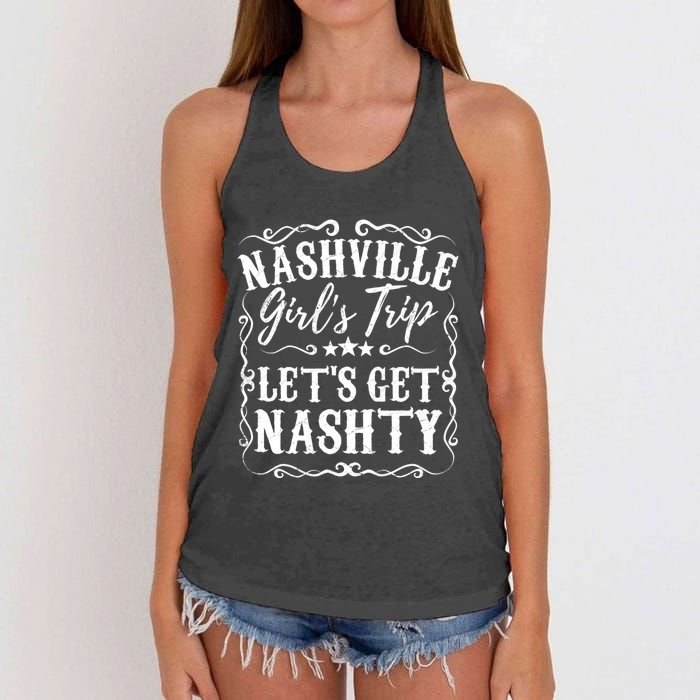 Nashville Lets Get Nashty Bachelorette Party Girls Trip Gift Women's Knotted Racerback Tank