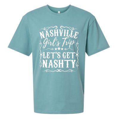 Nashville Lets Get Nashty Bachelorette Party Girls Trip Gift Sueded Cloud Jersey T-Shirt