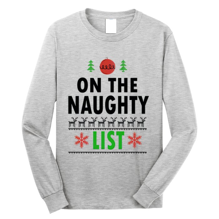 Naughty List Gift Santa Ugly Christmas Long Sleeve Shirt