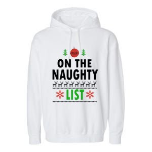 Naughty List Gift Santa Ugly Christmas Garment-Dyed Fleece Hoodie