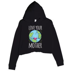 Nature Lover Gift Ideas Love Your Mother Earth Cute Gift Crop Fleece Hoodie