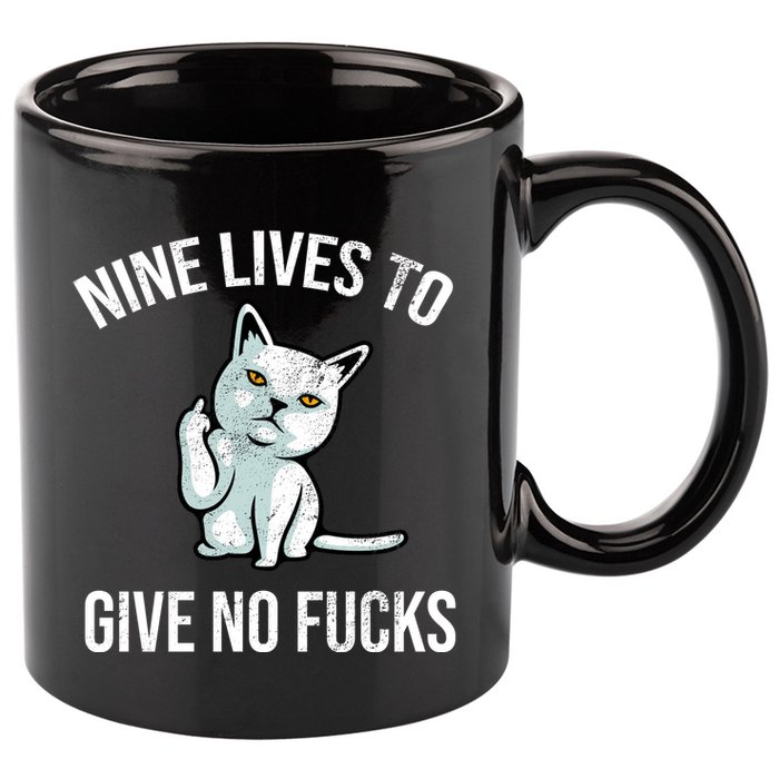Nine Lives Give No Fucks 11oz C Handle Ceramic Mug