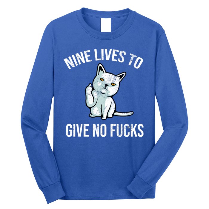 Nine Lives Give No Fucks Long Sleeve Shirt