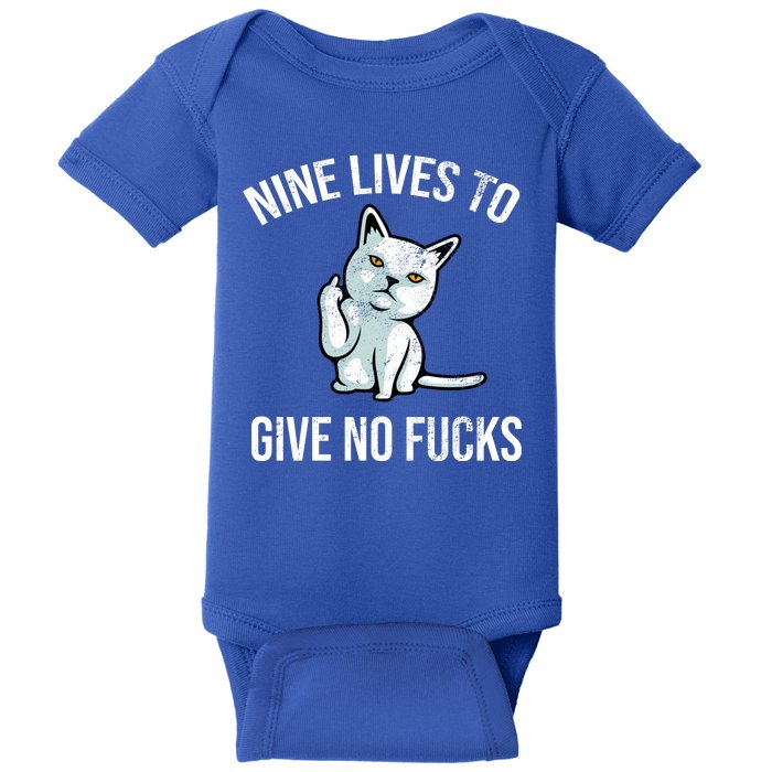 Nine Lives Give No Fucks Baby Bodysuit