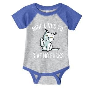 Nine Lives Give No Fucks Infant Baby Jersey Bodysuit