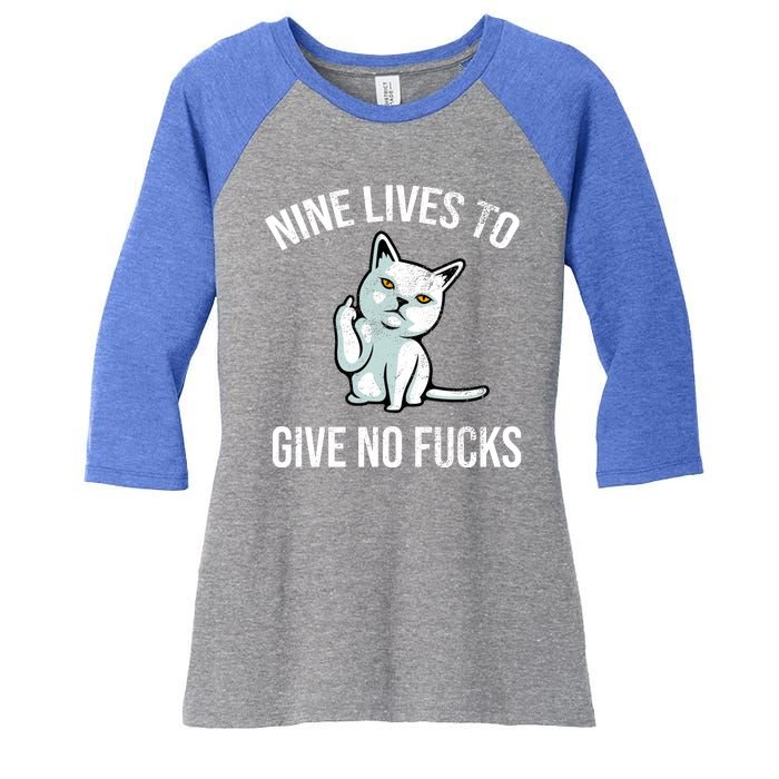 Nine Lives Give No Fucks Women's Tri-Blend 3/4-Sleeve Raglan Shirt