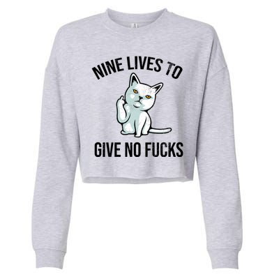 Nine Lives Give No Fucks Cropped Pullover Crew