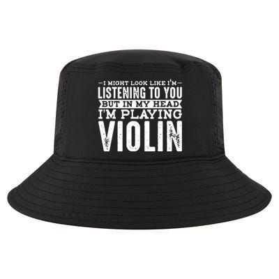 Not Listening In My Head Im Playing Violin Cool Comfort Performance Bucket Hat