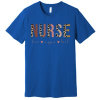 Nurse Love Inspire Heal Leopard Nursing Gift Premium T-Shirt