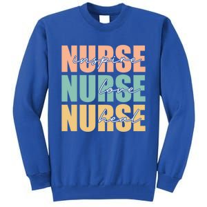 Nurse Love Inspire Heal Nurse Lover Surgical Nurse Gift Tall Sweatshirt