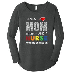 Nurse Lovers I Am A Mom And A Nurse Nothing Scares Me Women's Perfect Tri Tunic Long Sleeve Shirt