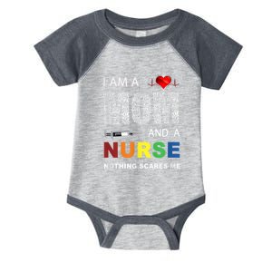 Nurse Lovers I Am A Mom And A Nurse Nothing Scares Me Infant Baby Jersey Bodysuit