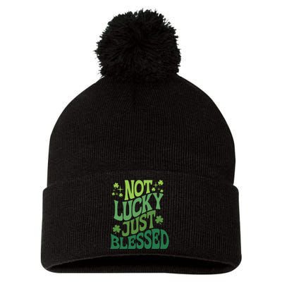 Not Lucky Just Blessed Cute St Patricks Pom Pom 12in Knit Beanie