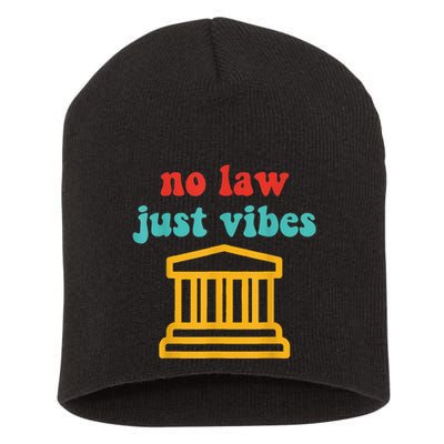 No Law Just Vibes Short Acrylic Beanie