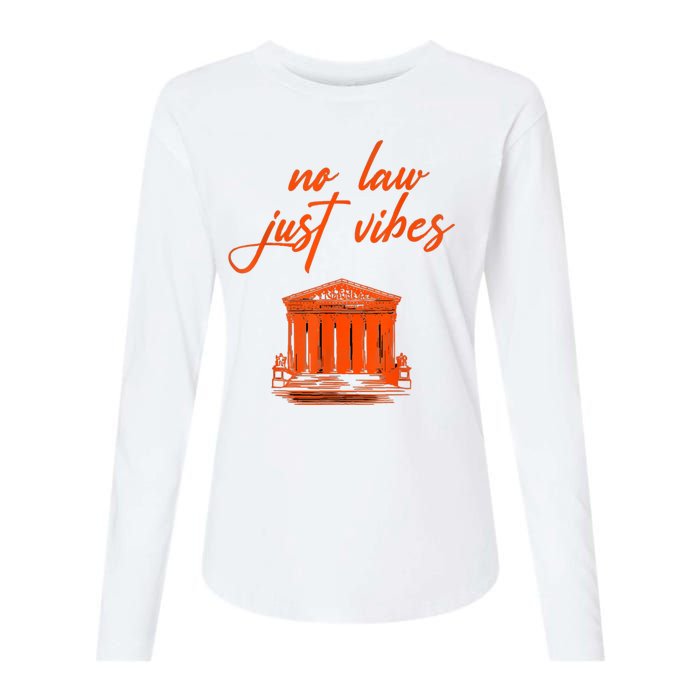 No Law Just Vibes Womens Cotton Relaxed Long Sleeve T-Shirt