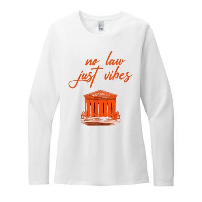 No Law Just Vibes Womens CVC Long Sleeve Shirt