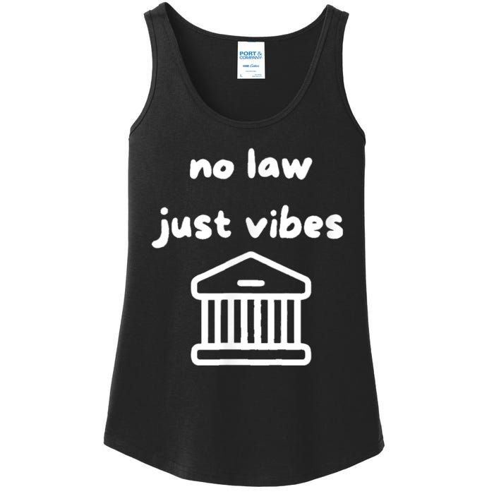 No Law Just Vibes Ladies Essential Tank