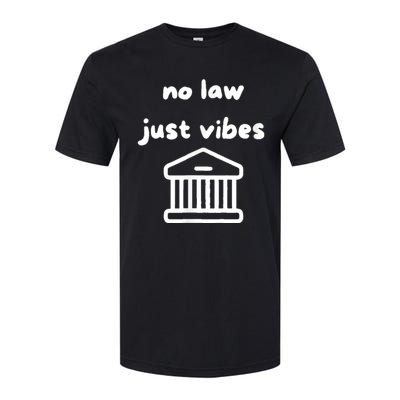 No Law Just Vibes Softstyle CVC T-Shirt