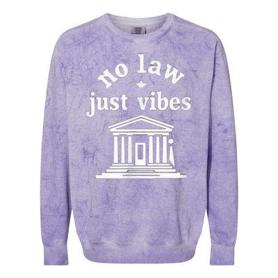 No Law Just Vibes Colorblast Crewneck Sweatshirt