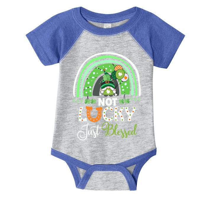 Not Lucky Just Blessed Rainbow Gnome Clover St Patricks Day Gift Infant Baby Jersey Bodysuit