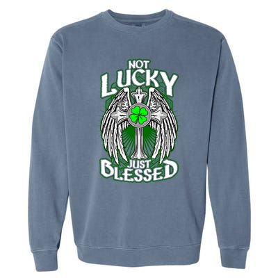 Not Lucky Just Blessed Saint Patty’s Day Theme Bible Quote Cute Gift Garment-Dyed Sweatshirt