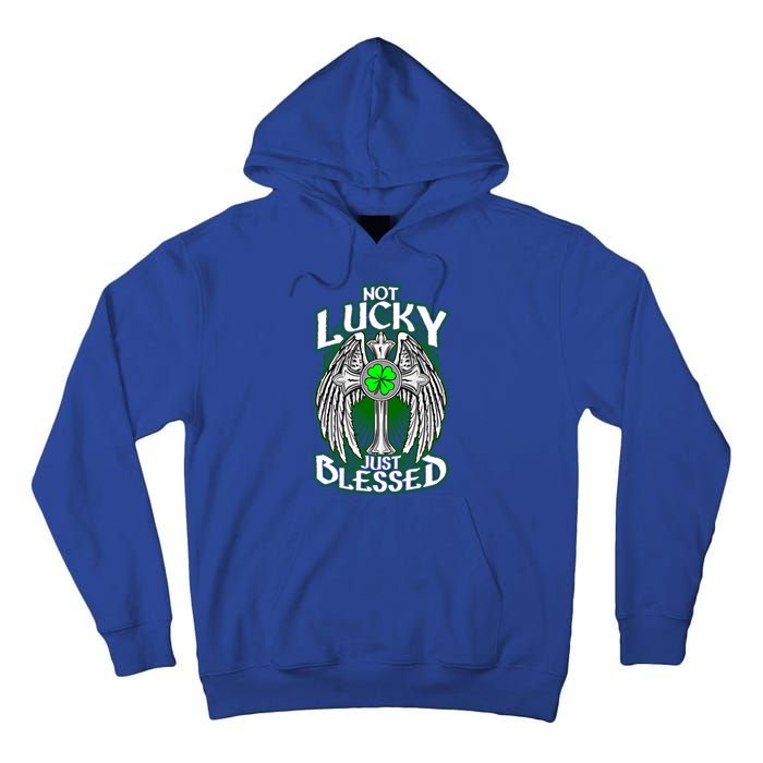 Not Lucky Just Blessed Saint Patty’s Day Theme Bible Quote Cute Gift Tall Hoodie