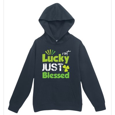 Not Lucky Just Blessed Urban Pullover Hoodie