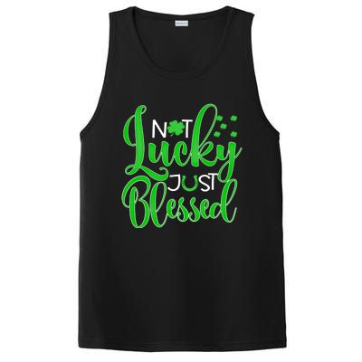 Not Lucky Just Blessed St Patrick's Day Gift PosiCharge Competitor Tank