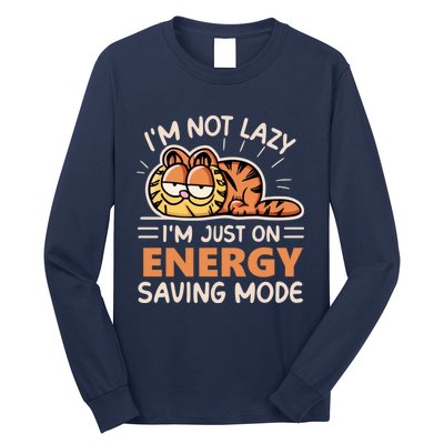 Not Lazy Just On Energy Saving Mode Funny Hilarious And Humorous Long Sleeve Shirt