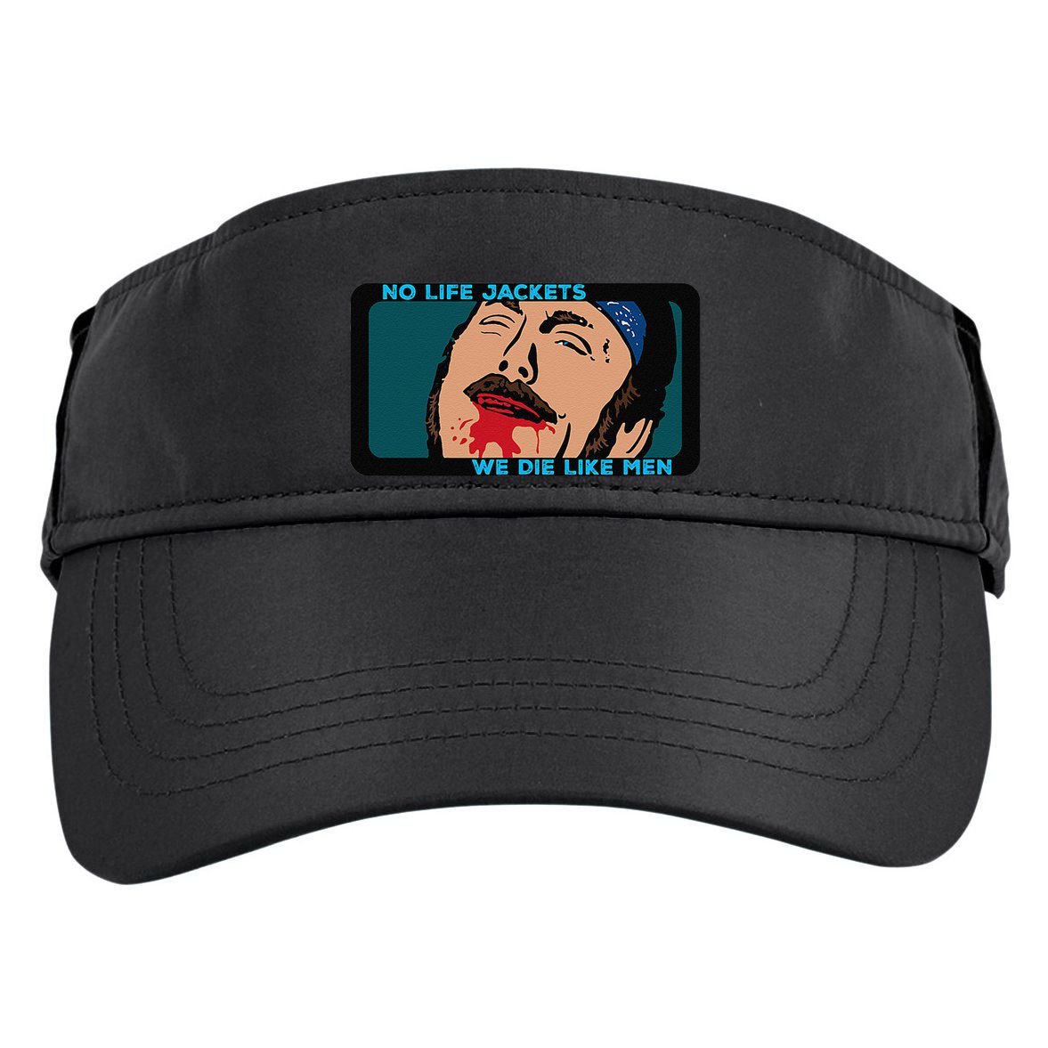 No Life Jacket We Die Like Me.N Adult Drive Performance Visor