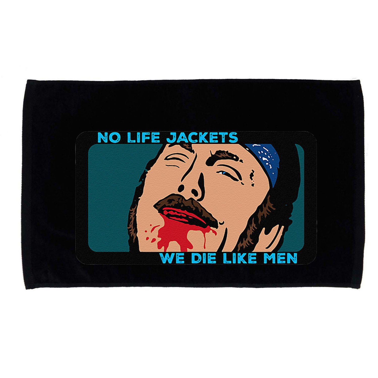 No Life Jacket We Die Like Me.N Microfiber Hand Towel