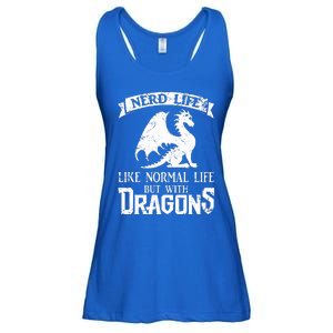 Nerd Life Like Normal Life But With Dragons  Ladies Essential Flowy Tank