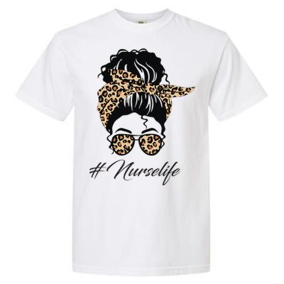 Nurse Life Leopard Messy Bun Hair Glasses Women Nurse Garment-Dyed Heavyweight T-Shirt