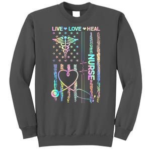 Nurse Live Love Heal Colorful USA Flag Tall Sweatshirt