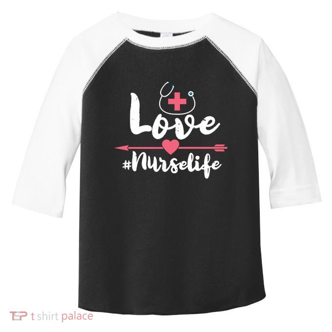 Nurse Life Love Doctors Medical Rn Lpn Gift Toddler Fine Jersey T-Shirt